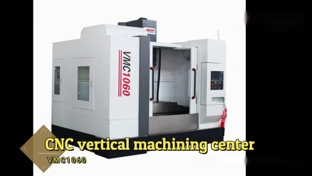 Großes CNC-Vertikalbearbeitungszentrum für Metallmühlen/3-Achsen-CNC-Fräsmaschine Vmc1060